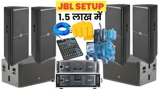 2 Bass 4 Top 1.5 Lakh me | JBL setup 1.5 Lakh  | High power setup Under 1.5 lakh me