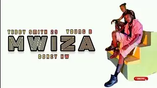 🌺 Mwiza &ndash; Afrikid ft. Teddy Smith 29, Young B & Dorcy HW | Official Music Video lyrics 🎥✨