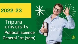 Tripura University_BA_1st semester | Political science | General _ Unit -1 | 2 Mark's .. 2023