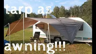 Campervan tarp trick! For RV, motorhome, caravan: cheap, good and stylish!