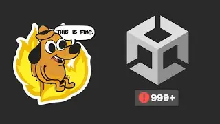 Working in Unity Be Like
