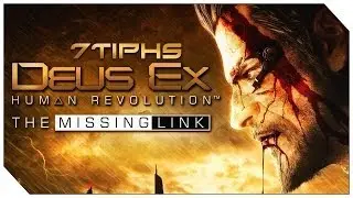 Deus Ex: HR - The Missing Link - #2