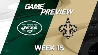 New York Jets vs. New Orleans Saints | NFL Week 15 Game Preview | NFL Playbook