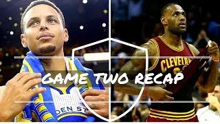 CAVS VS WARRIORS - Game 2 Recap - 2017 NBA Finals