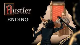 Rustler &mdash; Игровой процесс | Ранний доступ | Концовка | Без комментариев