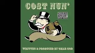 Omar God - Cost Nun' (Official Audio)