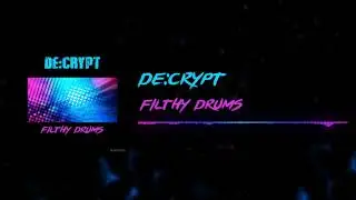 De:crypt - Filthy Drums (Radio Edit)