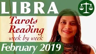 LIBRA February 2019 Tarot reading forecast