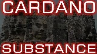 Cardano (ADA) Substance | Cardano Insights