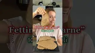 Fettine di &ldquo;carne&rdquo; vegane