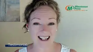 Lorraine Garvie's Testimonial on Minuteman Press