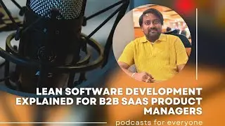 Lean Software Development Explained for B2B SaaS Product Managers
