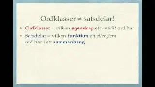Grundläggande grammatik: ordklasser och satsdelar – skillnaden