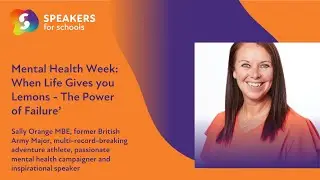 When Life Gives You Lemons By Sally Orange MBE (World Mental Health Week 2025)