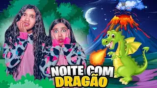 PASSAMOS A NOITE COM UM DRAGÃO ADORMECIDO *SERÁ QUE CONSEGUIMOS ?