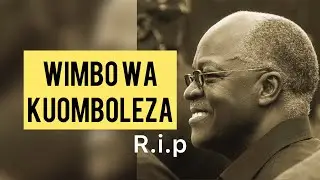MAGUFULI UTAISHI - wimbo wa maombolezo by Centano