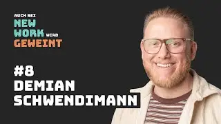 Muss denn alles &laquo;New Work&raquo; sein? | Demian Schwendimann (Schwendimann AG)