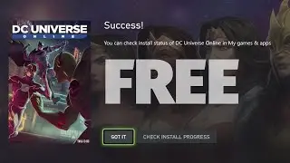 How to get DC Universe Online FREE on Xbox One | Xbox One S | Xbox One X