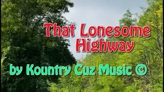 That Lonesome Highway