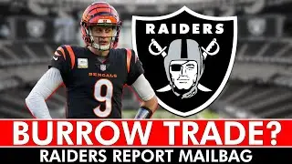 Raiders Trading For Bengals QB Joe Burrow Rumors | Raiders Report Mailbag Before Eagles Game