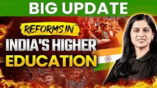 🔥 UGC Abolish | Reforms in Higher Education in India | Deeksha Choudhary