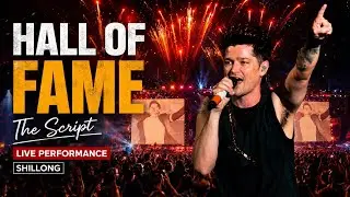 The Script in Shillong || HALL OF FAME🔥|| Cherry Blossom Festival 2025