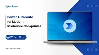 Power Automate for the Insurance Sector: Boost Efficiency & Automate Key Processes | Evolvous