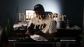 Friday After Five | Representation Matters and Losing My Mentor