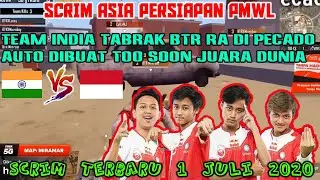 Team India Tabrak BTR RA ! Auto Ditusunin Juara Dunia | Scrim Asia Persiapan PMWL