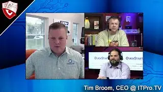 Tim Broom, ITPro.TV - Secure Digital Life #104
