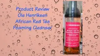 Обзор продукта Ole Henriksen African Red Tea Foaming Cleansing