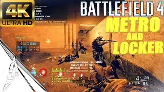 BF4 SNIPING ON LOCKER AND METRO IN 2025 EP.6 | BATTLEFIELD 4 PC GAMEPLAY [4K 60FPS]