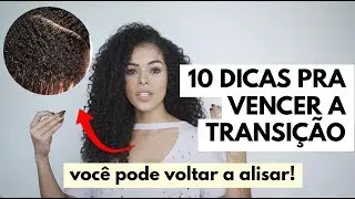 10 MOTIVOS PRA NÃO DESISTIR DA TRANSIÇÃO | RAYZA NICÁCIO