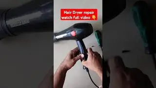 hair dryer repair #hairdryer