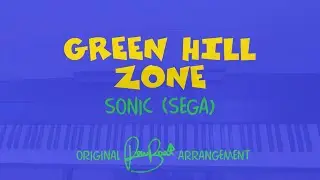 Green Hill Zone (Sonic) - Piano Cover