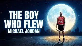 The Boy Who Flew: Michael Jordan | Relaxing NBA Sleep Story (ASMR)