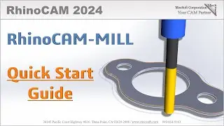 RhinoCAM 2024: Milling Quick Start Guide