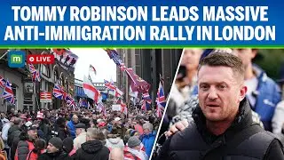 LIVE: Anti-immigration activist Tommy Robinson leads march in central London |England|United Kingdom