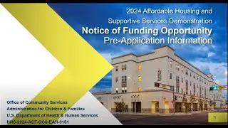 2024 Affordable Housing and Supportive Services Demonstration NOFO Pre-Application Presentation