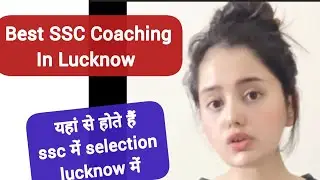 Best SSC coaching in Lucknow #ssc #lucknow