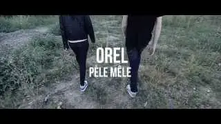 Orel Sowha - Pêle Mêle (Projet porte parole #8)