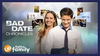 Bad Date Chronicles - Movie Sneak Peek