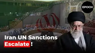 Iran Faces Fresh UN Sanctions as Nuclear Standoff Escalates