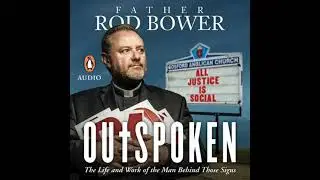 Outspoken: Because Justice Is Always Social - Rod Bower