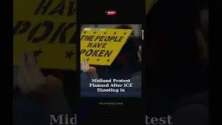 Midland Protest Planned After ICE Shooting in Minneapolis Today