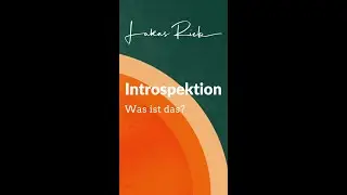 Introspektion - was ist das? #shorts