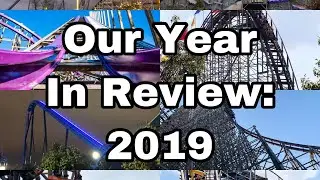Our Year in Review | Midwest Coaster Fans | 2019