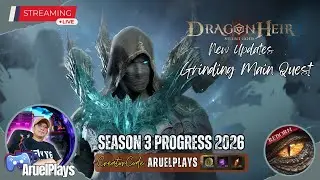 🔴[Live] Dragonheir: Main Quest Before Season 4 Starts