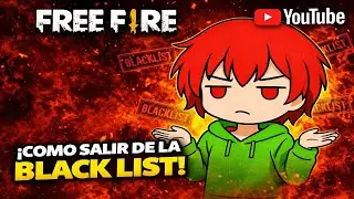 COMO SALIR DE BLACKLIST FREE FIRE 2025 
