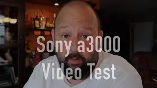 Sony a3000 Video test with correction and grading.